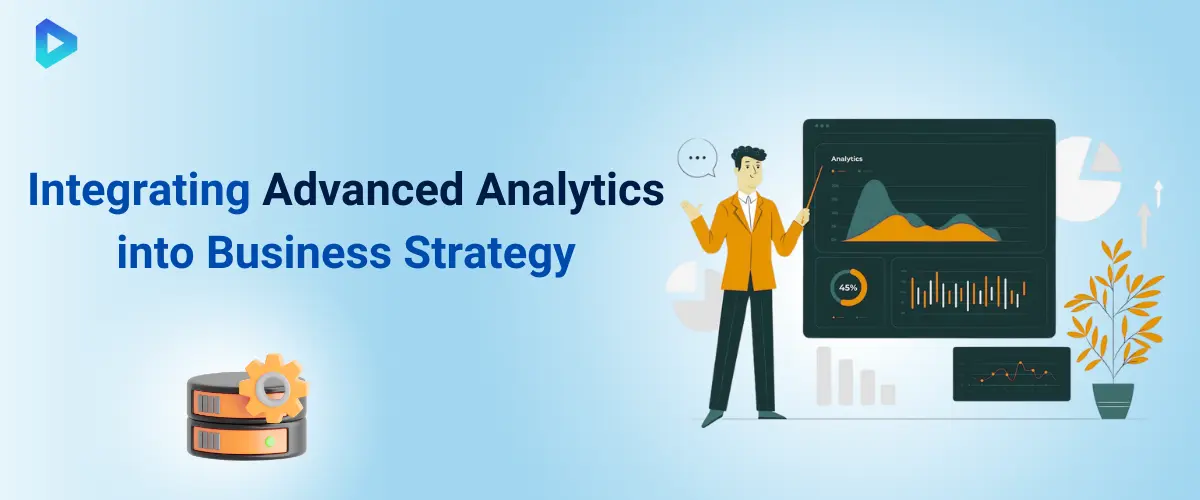 Where to Start with Advanced Analytics in Your Enterprise?