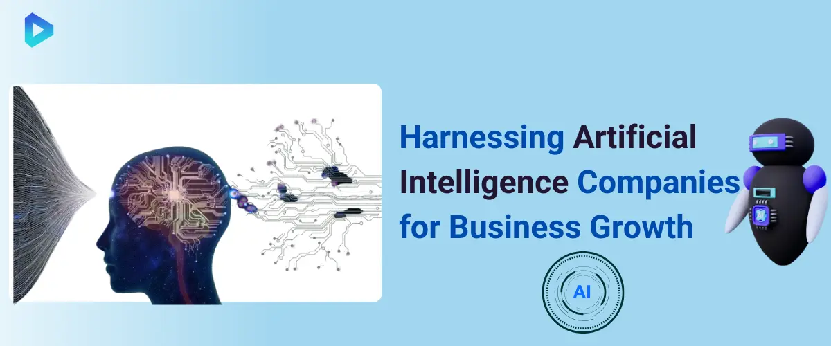 How to Leverage Artificial Intelligence Companies for Business Growth?