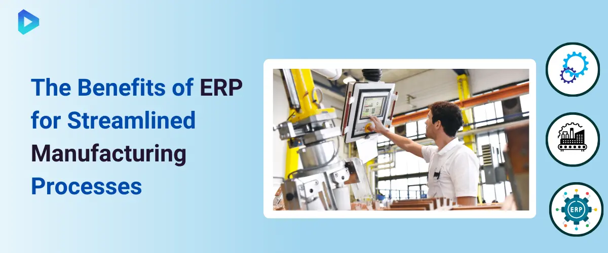 erp-manufacturing-benefits