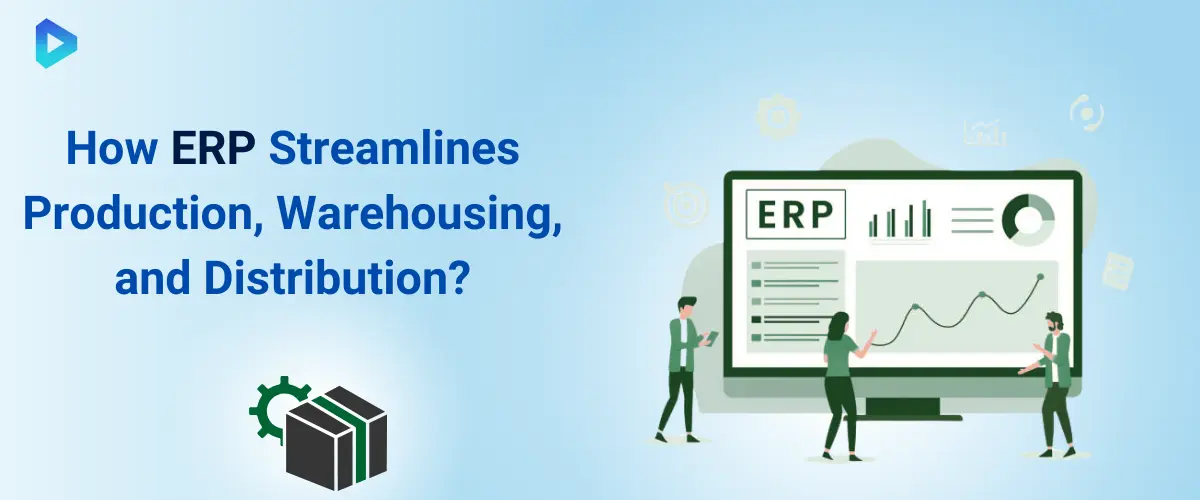 erp-streamlines-production