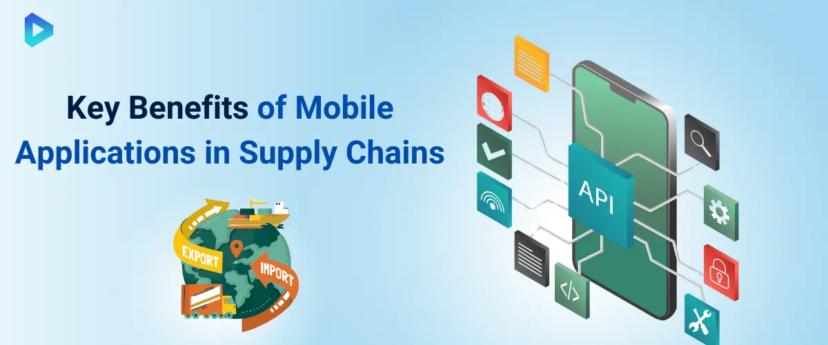 mobile-apps-supply-chain-benefits